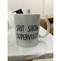 Shit Show Supervisor Kupa - Komik Yönetici Seramik Bardak Ofis Hediyesi 325ml Beyaz - Çok Renkli