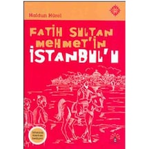 Fatih Sultan Mehmet'in İstanbul'u / Haldun Hürel