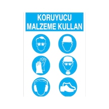 Koruyucu Malzeme Kullan Uyarı Tabelası - 20x30 Foreks - Di22