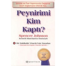 Peynirimi Kim Kaptı - Spencer Johnson - Epsilon Yayınevi