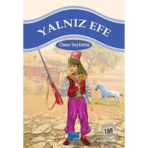 Yalnız Efe 100 Temel Eser  1.Kademe