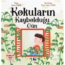 Kokuların Kaybolduğu Gün / Emine Yakar