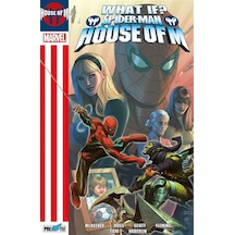 What If Spider-man: House Of M & Spider-man: House Of M / Mik...