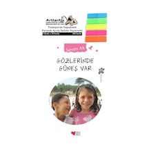Gözlerinde Güneş Var Sevim Ak 204 Sayfa Karton Kapak 1 Adet Fosforlu Transparan Kitap Ayraç 1 Paket
