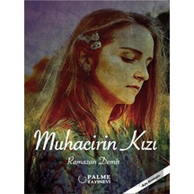 Muhacirin Kızı Palme Yayıncılık - Palme Yayıncılık