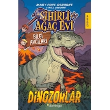 Sihirli Ağaç Evi - Bilgi Avcıları 1: Dinozorlar Domingo Yayınevi