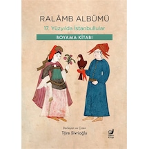 Ralamb Albümü & 17. Yüzyılda İstanbullular