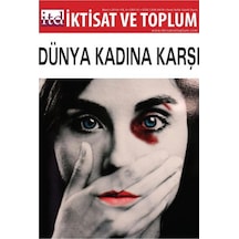 İktisat Ve Toplum Dergisi Sayı 41