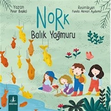 Nork Balık Yağmuru / Pınar Beşikçi