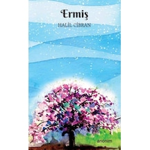 Ermiş - Halil Cibran - Anonim Yayınları