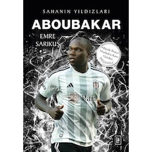 Aboubakar - Sahanın Yıldızları - Emre Sarıkuş - Parodi Yayınları