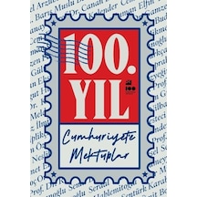 100. Yıl Cumhuriyet'e Mektuplar- Doğan Kitap