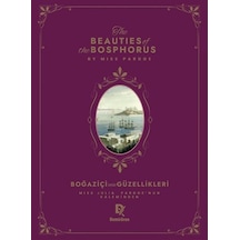 Beauties Of The Bosphorus Boğaziçi'nin Güzellikleri / Julia Pa...