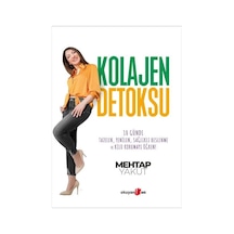 Kolajen Detoksu - Mehtap Yakut - Okuyan Us Yayınları