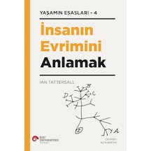 İnsanın Evrimini Anlamak