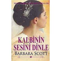 Kalbinin Sesini Dinle - Barbara Scott - NoktaKitap