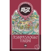 Aşıkpaşaoğlu Tarihi