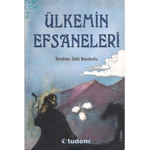 Ülkemin Efsaneleri - İbrahim Zeki Burdurlu