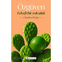 Özgüven - Felsefi Bir Yolculuk