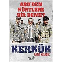 ABD'den Kürtlere Bir Demet - Raşit Kısacık - Truva Yayınları