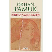 Kırmızı Saçlı  Kadın - Orhan Pamuk - Yapı Kredi Yayınları