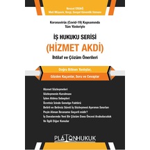 İş Hukuku Serisi Hizmet Akdi