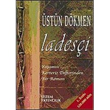 Ladesçi - Üstün Dökmen - Sistem Yayıncılık