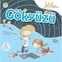 Gökyüzü  - Güneş Sistemi Serisi  - Carol Isern  -  Nuria Roca  - Pötikare Yayınları