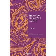 İslam'da Namazın Tarihi - Cevad Ali - Takdim