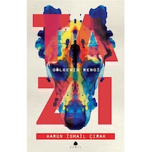 Tazı & Gölgenin Rengi / Harun İsmail Çırak
