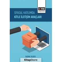 Siyasal Katılımda Kitle İletişim Araçları- Eğitim Yayınevi