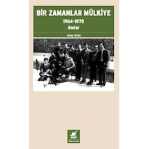 Bir Zamanlar Mülkiye - Savaş Dizdar - Ayrıntı Yayınları