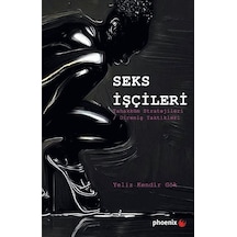 Seks İşçileri / Yeliz Kendir Gök