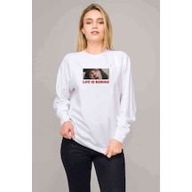 Life Is Boring Baskılı Beyaz Kadın Sweatshirt
