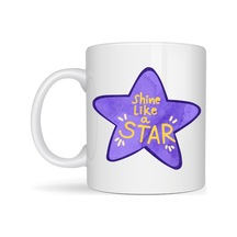 Shine Like A Star Motivasyon Mesajlı Mor Yıldız Tasarımlı Porselen Kupa Model 122 , Günlük Kullanım & Hediye Kupası Diğer