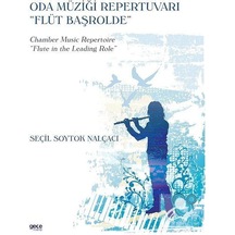 Oda Müziği Repertuvarı - Flüt Başrolde - Seçil Soytok Nalçacı - Gece Kitaplığı