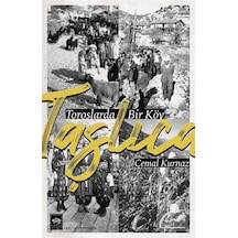 Taşlıca - Toroslarda Bir Köy - Cemal Kurnaz - Ötüken Neşriyat
