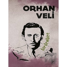 Birdenbire - Orhan Veli Kanık - Parodi Yayınları