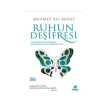 Ruhun Deşifresi - Mehmet Ali Bulut - Hayat Yayıncılık