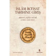 İslam İktisat Tarihine Giriş  - Abdulaziz Duri  - İnsan Yayınları