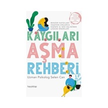 Kaygıları Aşmanın Yolları: Psikolojik Destek