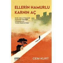 Ellerin Hamurlu Karnın Aç / Dr. Cem Kurt
