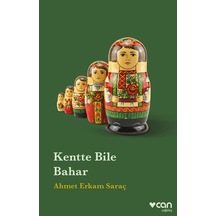 Kentte Bile Bahar