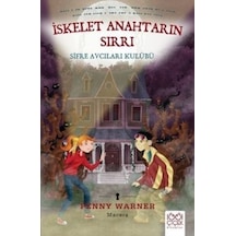 İskelet Anahtarın Sırrı - Şifre Avcıları Kulübü - Penny Warner - 1001 Çiçek
