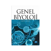 Genel Biyoloji - Naciye Şimşek - Nobel Akademik Yayıncılık