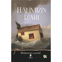 Halimizin İzahı  - Nureddin Yıldız  - Tahlil Yayınları