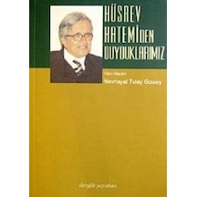Hüsrev Hatemi'den Duyduklarımız- Dergah Yayınları