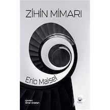 Zihin Mimarı / Eric Maisel