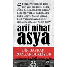Bir Bayrak Rüzgar Bekliyor