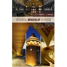 İstanbul Mimarlık Rehberi - Jan Dimog -  Hendrik Bohle - Literatür Yayıncılık
